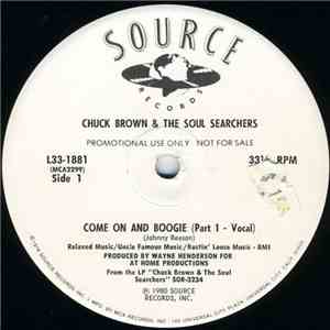Chuck Brown & The Soul Searchers - Come On And Boogie download free