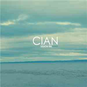 Cian  - Sesíon En Vivo download free