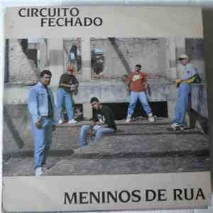 Circuito Fechado - Meninos De Rua download free