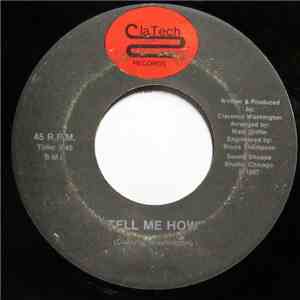 Clarence Washington - Tell Me How download free