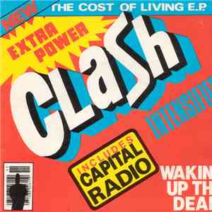 Clash - The Cost Of Living E.P. download free