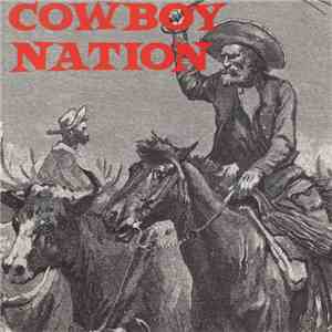 Cowboy Nation - Cowboy Nation download free