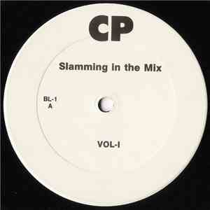 CP  - Slamming In The Mix download free