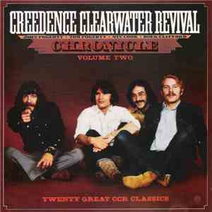 Creedence Clearwater Revival - Chronicle II download free