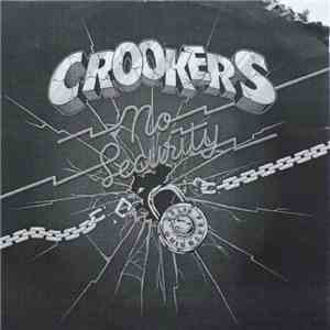 Crookers Featuring Kelis - No Security download free