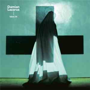 Damian Lazarus - Fabric 54 download free