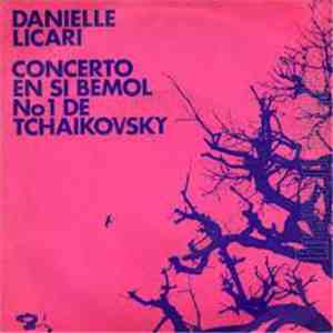 Danielle Licari - Concerto En Si Bémol N°1 De Tchaikovsky download free