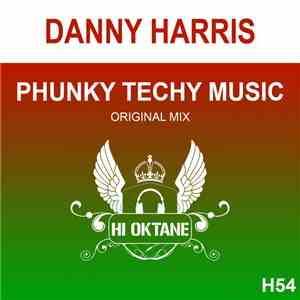 Danny Harris  - Phunky Tech Music download free