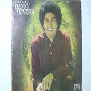 Danny Rivera - Otra Vez... download free