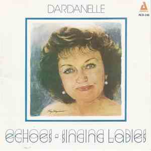 Dardanelle - Echoes Singing Ladies download free