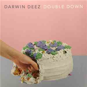 Darwin Deez - Double Down download free