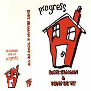 Dave Seaman / Tony De Vit - Progress download free