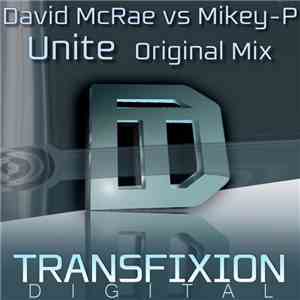 David McRae  Vs Mikey-P - Unite download free