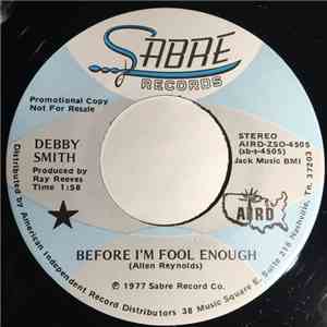 Debby Smith  - Before I'm Fool Enough download free