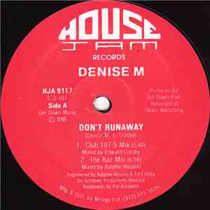Denise M - Don't Runaway download free