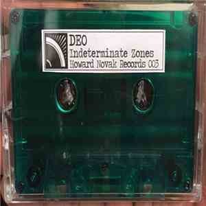 DEO  - Indeterminate Zones download free