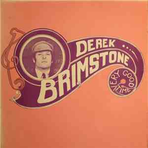 Derek Brimstone - Very Good Time download free