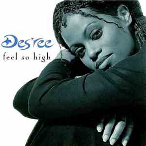 Des'ree - Feel So High download free