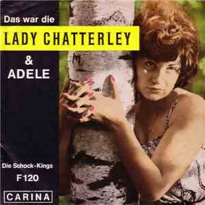 Die Schock-Kings - Das War Die Lady Chatterley / Adele download free