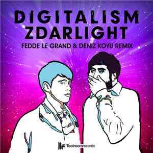 Digitalism - Zdarlight download free