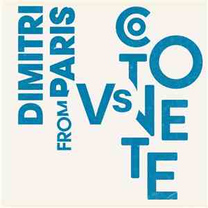 Dimitri From Paris Vs Cotonete - Paribbean Disco download free