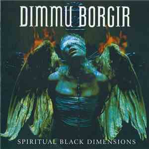 Dimmu Borgir - Spiritual Black Dimensions download free