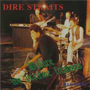 Dire Straits - Before We Became Famous download free