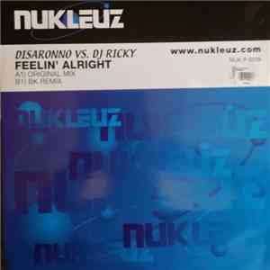Disaronno vs. DJ Ricky - Feelin' Alright download free