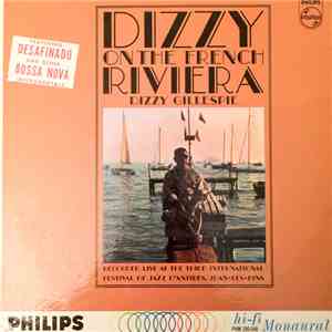 Dizzy Gillespie - Dizzy On The French Rivera download free