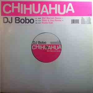 DJ BoBo - Chihuahua download free