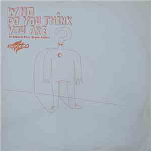 DJ Nekbath Feat. Everis Pellius - Who Do You Think You Are? download free