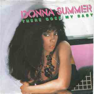 Donna Summer - There Goes My Baby download free