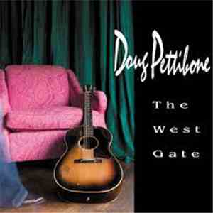 Doug Pettibone - The West Gate download free
