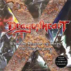 Dragonheart  - When the Dragons are Kings: The First Ten Years download free