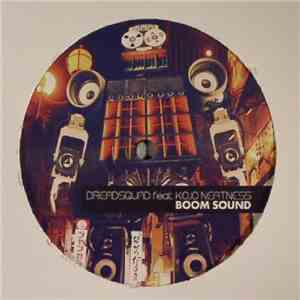 Dreadsquad Feat. Kojo Neatness - Boom Sound (Remixed) download free