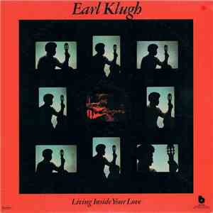 Earl Klugh - Living Inside Your Love download free