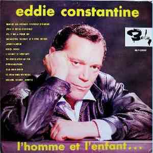 Eddie Constantine - L'homme Et L'enfant download free