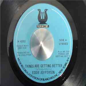 Eddie Jefferson - Things Are Getting Better / Freedom Jazz Dance download free