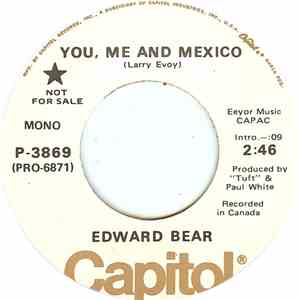 Edward Bear - You, Me And Mexico download free