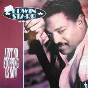 Edwin Starr & David Saylor - Aint No Stopping Us Now download free