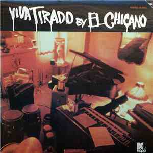El Chicano - Viva Tirado download free