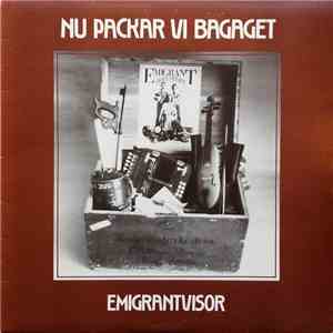 Emigrantorkestern - Nu Packar Vi Bagaget: Emigrantvisor download free