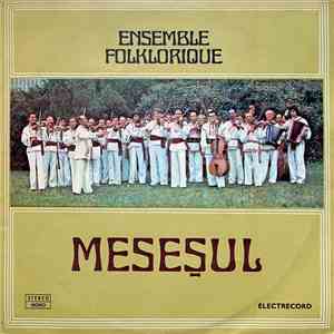 Ensemble Folklorique Meseșul - Ensemble Folklorique Meseșul download free