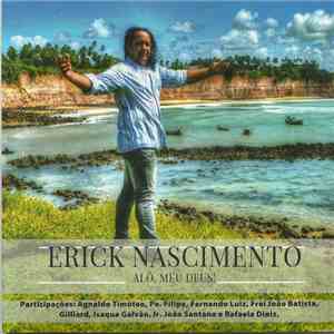 Erick Nascimento - Alô, Meu Deus! download free