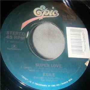 Exile  - Super Love / Proud To Be Her Man download free