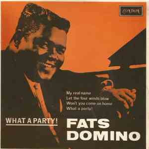 Fats Domino - What A Party download free