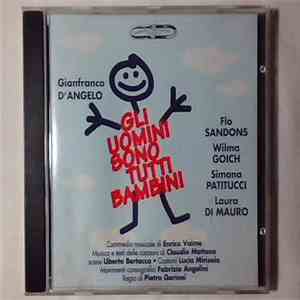 Flo Sandon's, Wilma Goich, Laura Di Mauro, Simona Patitucci - Colonna Sonora - Gli Uomini Sono Tutti Bambini download free