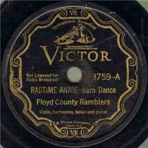 Floyd County Ramblers - Ragtime Annie / Granny, Will Your Dog Bite? download free