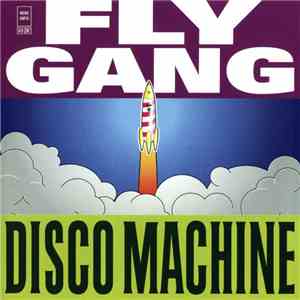 Fly Gang - Disco Machine download free