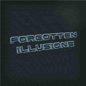 Forgotten Illusions - Composer Series 004 download free